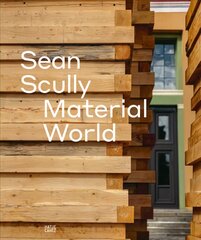 Sean Scully (Bilingual edition): Material World kaina ir informacija | Knygos apie meną | pigu.lt