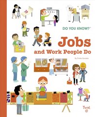 Do You Know?: Jobs and Work People Do цена и информация | Книги для подростков  | pigu.lt