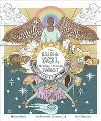 Luna Sol: Healing Through Tarot Guidebook kaina ir informacija | Saviugdos knygos | pigu.lt