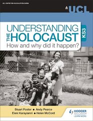 Understanding the Holocaust at KS3: How and why did it happen? цена и информация | Книги для подростков  | pigu.lt