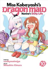 Miss Kobayashi's Dragon Maid: Kanna's Daily Life Vol. 10 цена и информация | Фантастика, фэнтези | pigu.lt