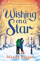 Wishing on a Star: The perfect Christmas romance to curl up with this year цена и информация | Фантастика, фэнтези | pigu.lt