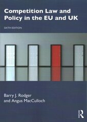 Competition Law and Policy in the EU and UK 6th edition kaina ir informacija | Ekonomikos knygos | pigu.lt