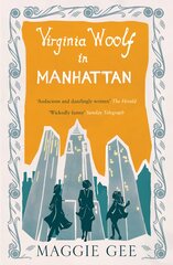 Virginia Woolf in Manhattan цена и информация | Fantastinės, mistinės knygos | pigu.lt