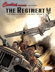 Regiment, The - The True Story Of The Sas Vol. 3: The Regiment, Book 3 цена и информация | Fantastinės, mistinės knygos | pigu.lt