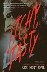 Itchy, Tasty: An Unofficial History of Resident Evil kaina ir informacija | Ekonomikos knygos | pigu.lt