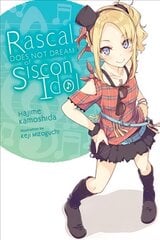 Rascal Does Not Dream of Siscon Idol (light novel) цена и информация | Книги для подростков  | pigu.lt
