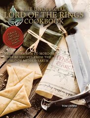 Lord of the Rings: The Unofficial Cookbook kaina ir informacija | Receptų knygos | pigu.lt