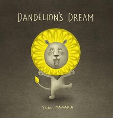 Dandelion's Dream цена и информация | Книги для малышей | pigu.lt