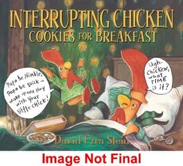Interrupting Chicken: Cookies for Breakfast kaina ir informacija | Knygos mažiesiems | pigu.lt