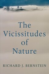 Vicissitudes of Nature - From Spinoza to Freud kaina ir informacija | Socialinių mokslų knygos | pigu.lt