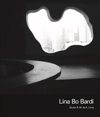 Lina Bo Bardi kaina ir informacija | Knygos apie architektūrą | pigu.lt