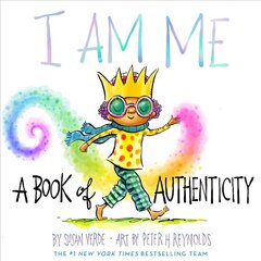 I Am Me: A Book of Authenticity цена и информация | Книги для подростков и молодежи | pigu.lt