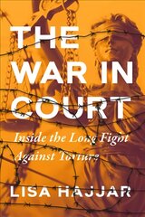 War in Court: Inside the Long Fight against Torture цена и информация | Исторические книги | pigu.lt