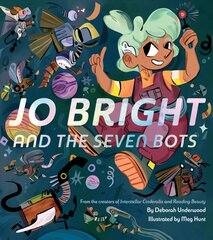 Jo Bright and the Seven Bots kaina ir informacija | Knygos paaugliams ir jaunimui | pigu.lt