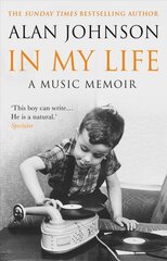 In My Life: A Music Memoir kaina ir informacija | Biografijos, autobiografijos, memuarai | pigu.lt