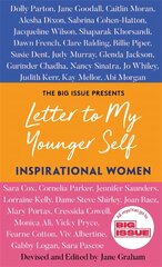 Letter to My Younger Self: Inspirational Women цена и информация | Биографии, автобиографии, мемуары | pigu.lt