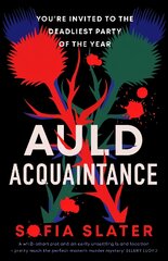 Auld Acquaintance: The Gripping Scottish Murder Mystery Set to Thrill over the Festive Period kaina ir informacija | Fantastinės, mistinės knygos | pigu.lt