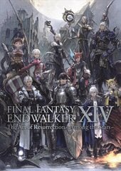 Final Fantasy Xiv: Endwalker -- The Art Of Resurrection - Among The Stars- цена и информация | Книги об искусстве | pigu.lt