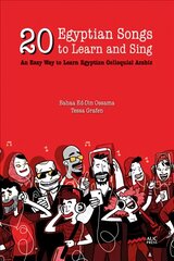 20 Egyptian Songs to Learn: An Easy Way to Learn Egyptian Arabic kaina ir informacija | Užsienio kalbos mokomoji medžiaga | pigu.lt