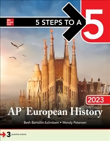 5 Steps to a 5: AP European History 2023 цена и информация | Lavinamosios knygos | pigu.lt