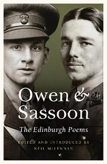 Owen and Sassoon: The Edinburgh Poems kaina ir informacija | Poezija | pigu.lt