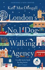 London's No 1 Dog-Walking Agency: 'Charming, funny, heartwarming' - Adam Kay kaina ir informacija | Knygos paaugliams ir jaunimui | pigu.lt