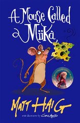 Mouse Called Miika Main цена и информация | Книги для подростков  | pigu.lt