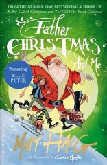 Father Christmas and Me Main цена и информация | Книги для подростков  | pigu.lt