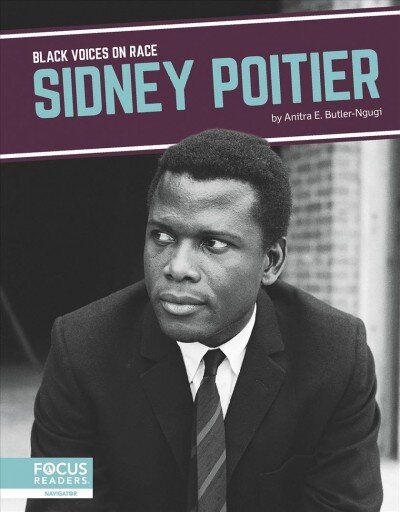 Black Voices on Race: Sidney Poitier kaina ir informacija | Knygos paaugliams ir jaunimui | pigu.lt