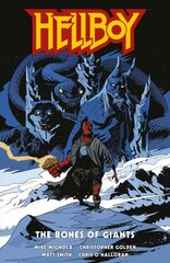 Hellboy: The Bones Of Giants kaina ir informacija | Fantastinės, mistinės knygos | pigu.lt