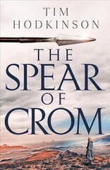 Spear of Crom цена и информация | Фантастика, фэнтези | pigu.lt