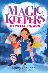 Magic Keepers: Crystal Chaos kaina ir informacija | Knygos paaugliams ir jaunimui | pigu.lt