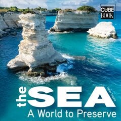 Sea: A World to Preserve kaina ir informacija | Kelionių vadovai, aprašymai | pigu.lt