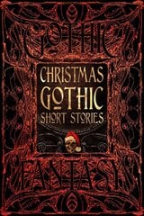 Christmas Gothic Short Stories цена и информация | Фантастика, фэнтези | pigu.lt