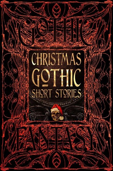 Christmas Gothic Short Stories kaina ir informacija | Fantastinės, mistinės knygos | pigu.lt