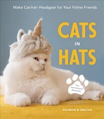 Cats in Hats цена и информация | Книги о питании и здоровом образе жизни | pigu.lt