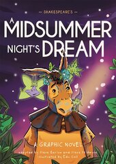 Classics in Graphics: Shakespeare's A Midsummer Night's Dream: A Graphic Novel kaina ir informacija | Knygos paaugliams ir jaunimui | pigu.lt