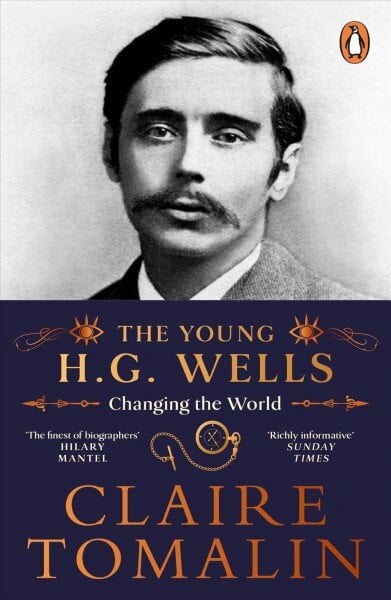 Young H.G. Wells: Changing the World цена и информация | Biografijos, autobiografijos, memuarai | pigu.lt