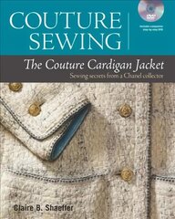 Couture Sewing: Couture Cardigan Jacket, The: Sewing Secrets from a Chanel Collector With DVD ed. kaina ir informacija | Knygos apie sveiką gyvenseną ir mitybą | pigu.lt