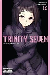 Trinity Seven, Vol. 16: The Seven Magicians kaina ir informacija | Fantastinės, mistinės knygos | pigu.lt