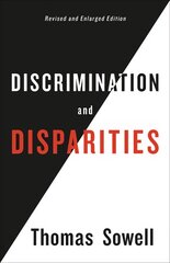 Discrimination and Disparities kaina ir informacija | Ekonomikos knygos | pigu.lt