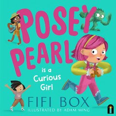 Posey Pearl is a Curious Girl цена и информация | Книги для малышей | pigu.lt