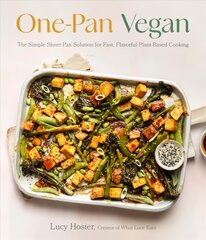 One-Pan Vegan: The Simple Sheet Pan Solution for Fast, Flavorful Plant-Based Cooking цена и информация | Книги рецептов | pigu.lt