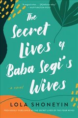 Secret Lives of Baba Segi's Wives цена и информация | Fantastinės, mistinės knygos | pigu.lt