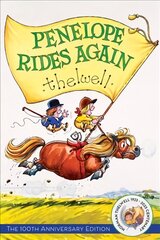 Penelope Rides Again: The 100th Anniversary Edition цена и информация | Fantastinės, mistinės knygos | pigu.lt