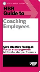 HBR Guide to Coaching Employees (HBR Guide Series) цена и информация | Книги по экономике | pigu.lt