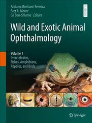 Wild and Exotic Animal Ophthalmology: Volume 1: Invertebrates, Fishes, Amphibians, Reptiles, and Birds 1st ed. 2022 цена и информация | Книги по экономике | pigu.lt