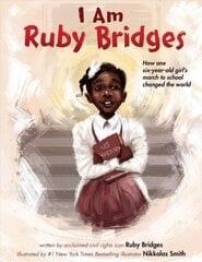 I Am Ruby Bridges цена и информация | Книги для подростков и молодежи | pigu.lt