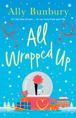 All Wrapped Up: A hilarious and heart-warming festive romance цена и информация | Романы | pigu.lt